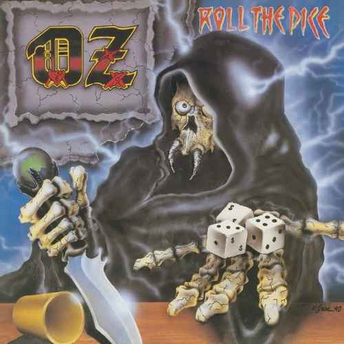 OZ - Roll the Dice Re-Release CD